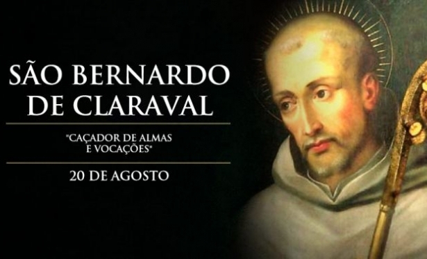 20/08 - Santo do Dia - So Bernardo Claraval