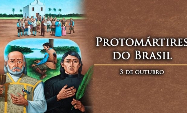 03/10 - Santos do Dia: Protomrtires do Brasil