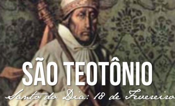 18/02 - Santo do Dia: So Teotnio
