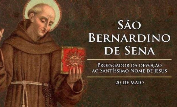 20/05 - Santo do Dia: So Bernardino de Sena