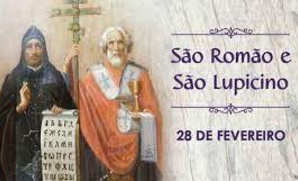 28/02 Santo do dia - Santos Romo e Lupicino