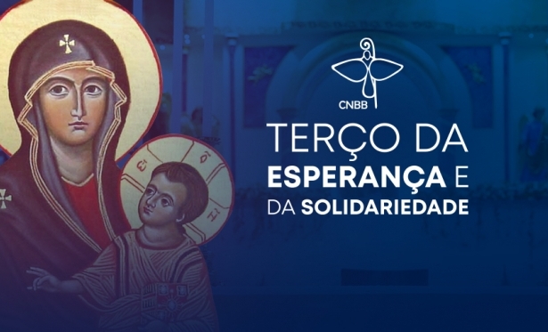 Reze pelo Brasil com o Tero da Esperana e da Solidariedade nesta quarta-feira, s 15h30